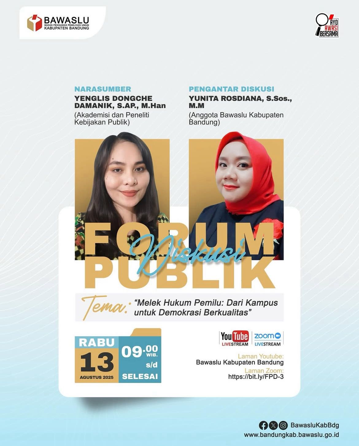 Tingkatkan Literasi Hukum dan Partisipasi Pemilu di Kalangan Mahasiswa Bawaslu Kabupaten Bandung Gelar Forum Diskusi Publik Melek Hukum Pemilu Dari Kampus Untuk Demokrasi Berkualitas